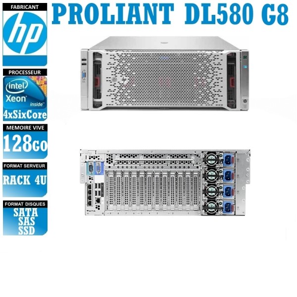 Serveur HP Proliant DL580 4 x Xeon Quad Core E7-8893 SAS-SSD